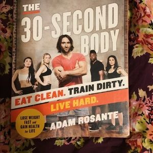 30-Second Body - Eat Clean, Train Dirty Book